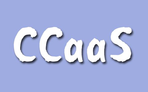 什么是聯(lián)絡(luò)中心即服務(wù)(CCaaS)？